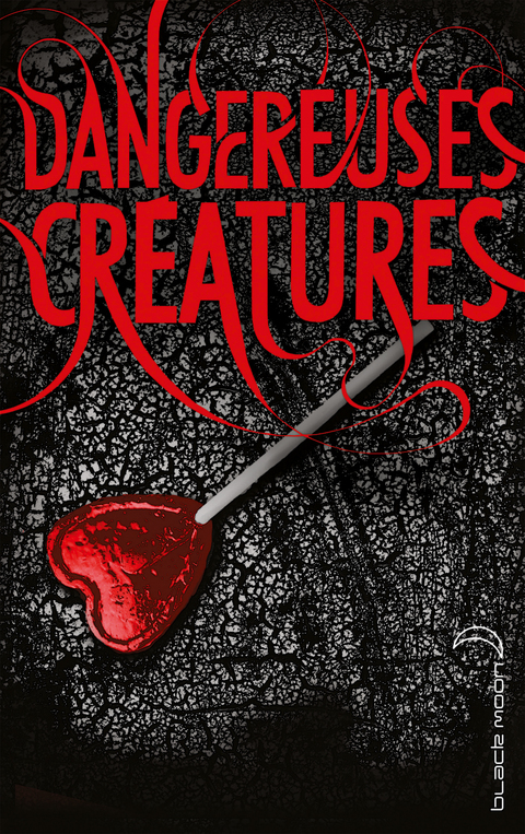 Cover image for book Dangereuses Créatures