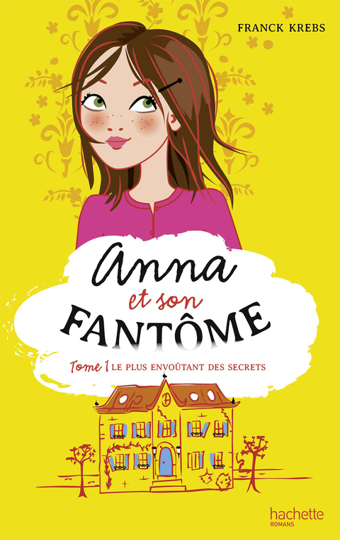 Cover image for book Anna et son fantôme - Tome 1