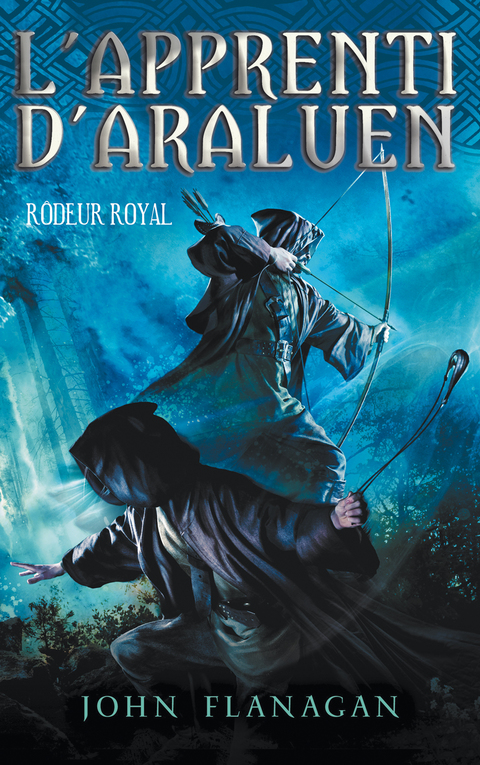 Cover image for book L'apprenti d'Araluen 12 - Rôdeur royal