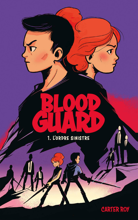 Cover image for book Blood Guard 1 - L'Ordre sinistre
