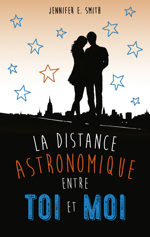 Cover image for book La distance astronomique entre toi et moi