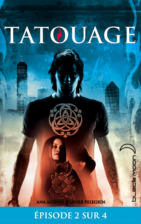 Cover image for book Feuilleton Tatouage 1 - Épisode 2 sur 4