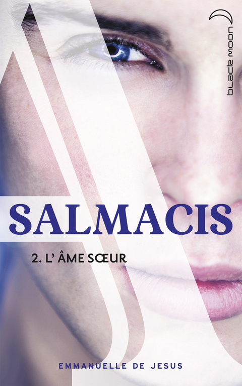 Cover image for book Salmacis 2 - L'âme soeur