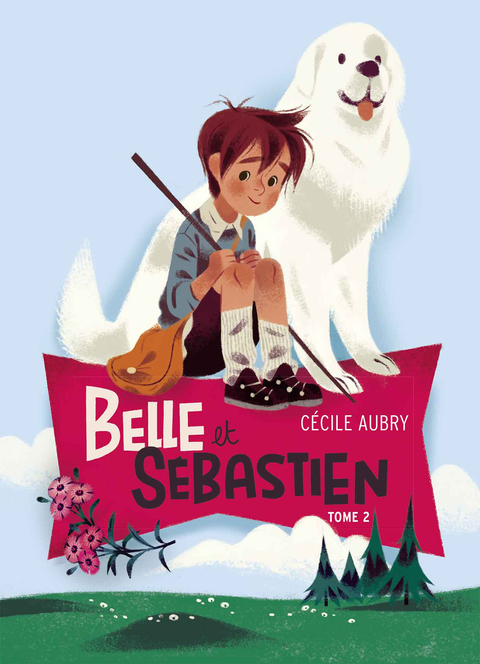 Cover image for book Belle et Sébastien 2 - Le document secret