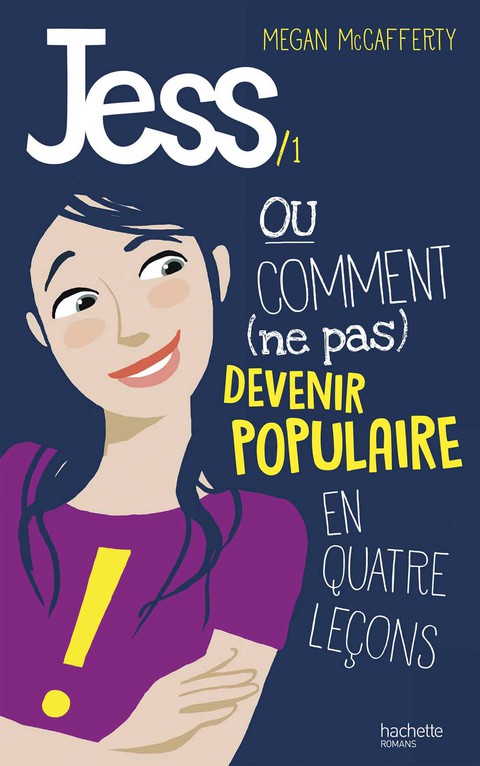 Cover image for book Jess - Tome 1 - Ou comment (ne pas) devenir populaire en 4 leçons