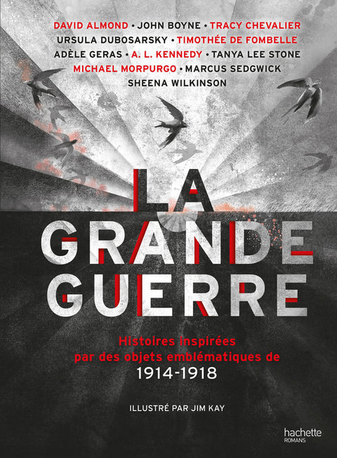 Cover image for book LA GRANDE GUERRE - Histoires inspirées par des objets emblématiques de 1914-1918