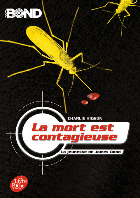 Cover image for book Young Bond - La mort est contagieuse