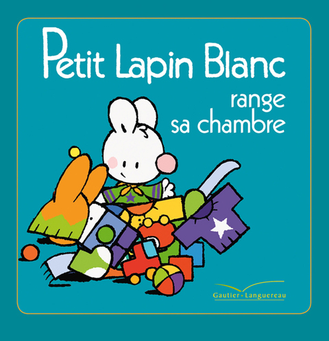 Cover image for book Petit Lapin Blanc range sa chambre
