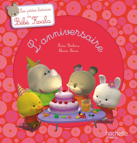 Cover image for book Bébé Koala - L'anniversaire