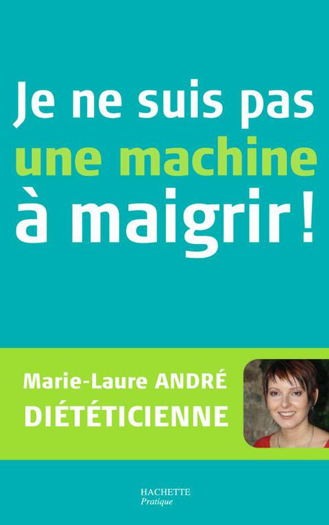 Cover image for book Je ne suis pas une machine à maigrir !