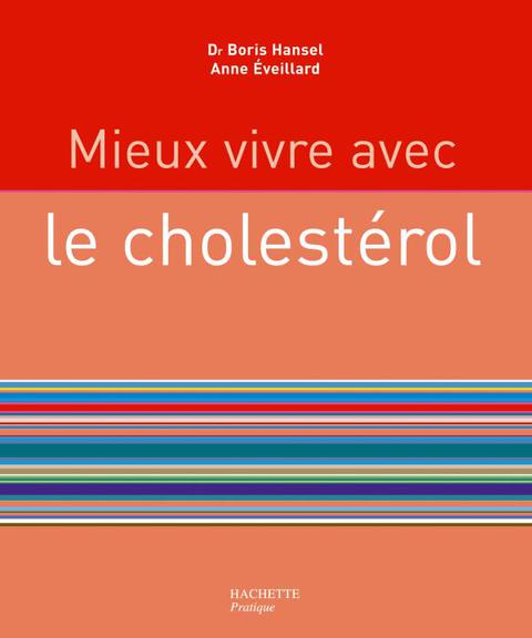 Cover image for book Mieux vivre avec le cholestérol