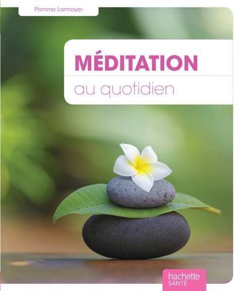 Cover image for book Méditation au quotidien