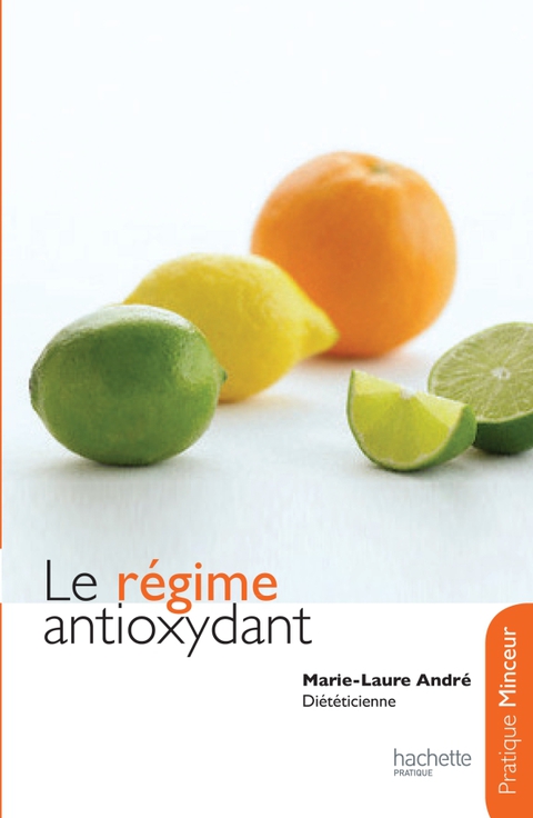 Cover image for book Le régime antioxydant