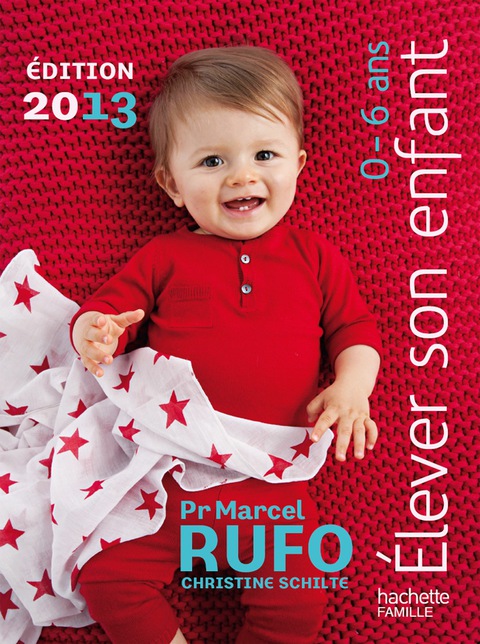 Cover image for book Elever son enfant 0-6 ans 2013