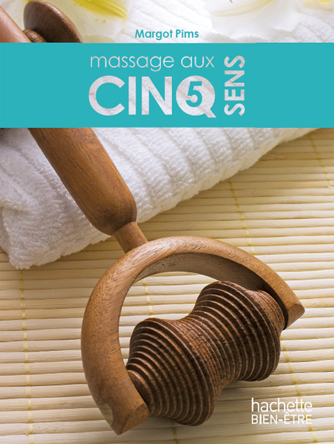 Cover image for book Massages aux 5 sens