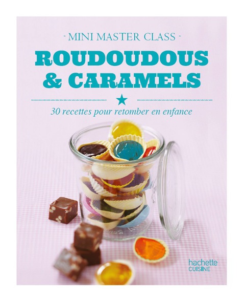 Cover image for book Roudoudous et caramels