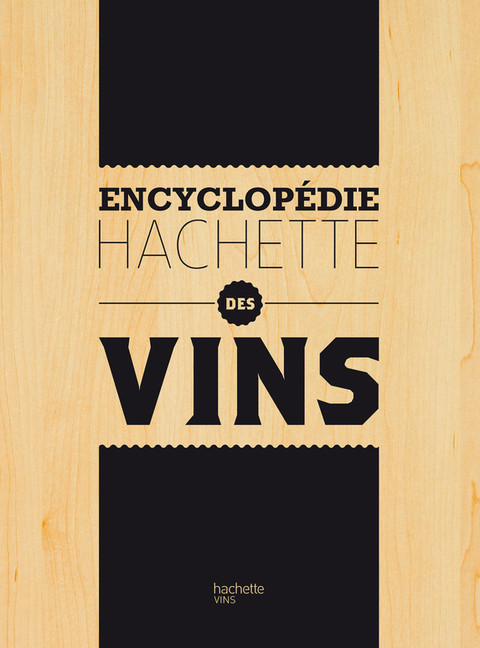 Cover image for book Encyclopédie Hachette des Vins
