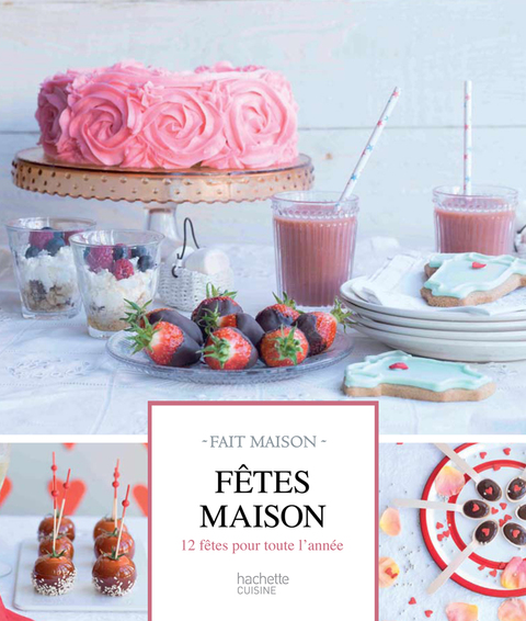 Cover image for book Fêtes maison