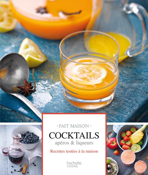 Cover image for book Cocktails, apéros & liqueurs