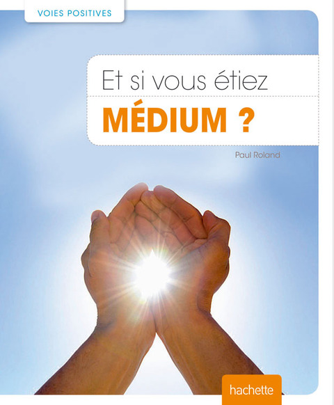 Cover image for book Et si vous étiez médium?