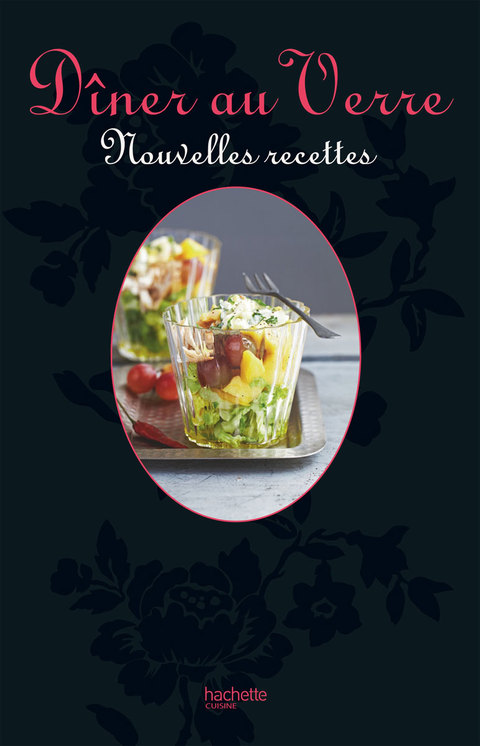 Cover image for book Dîner au verre, nouvelles recettes