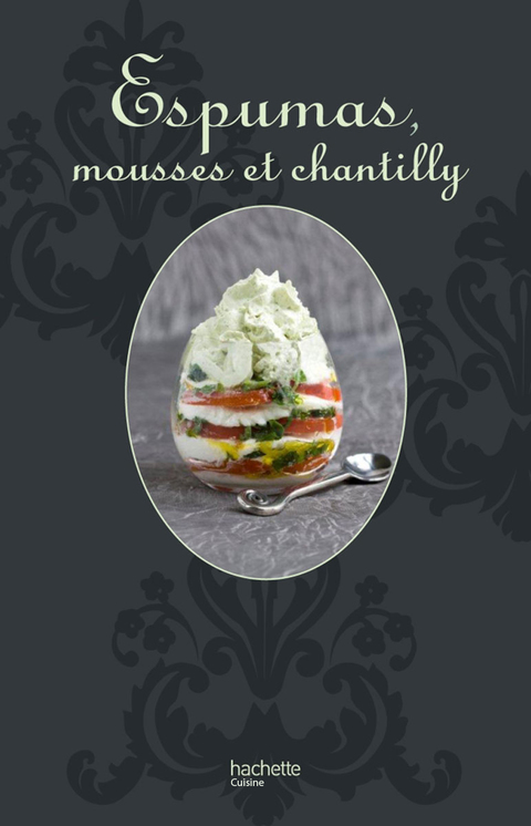 Cover image for book Espumas, mousses et chantilly