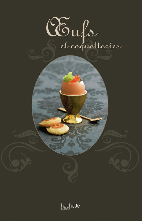 Cover image for book Oeufs et coquetteries