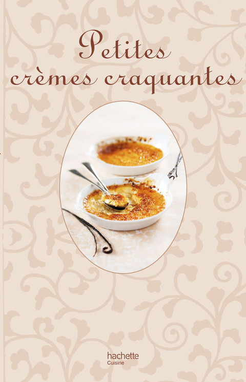 Cover image for book Petites crèmes craquantes