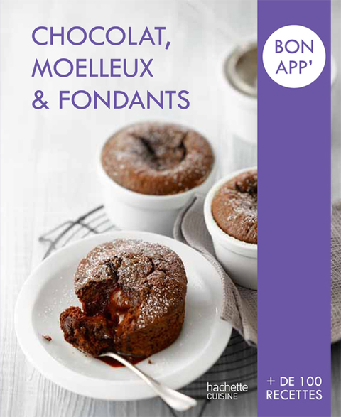 Cover image for book Chocolat, Moelleux et Fondants
