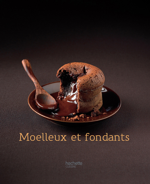 Cover image for book Moelleux et fondants - 23