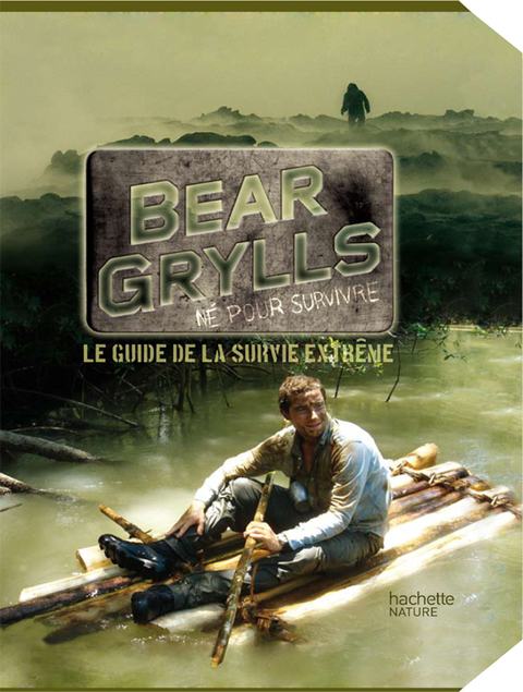 Cover image for book Guide de survie de Bear Grylls