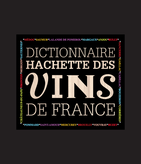 Cover image for book Dictionnaire Hachette des vins de France