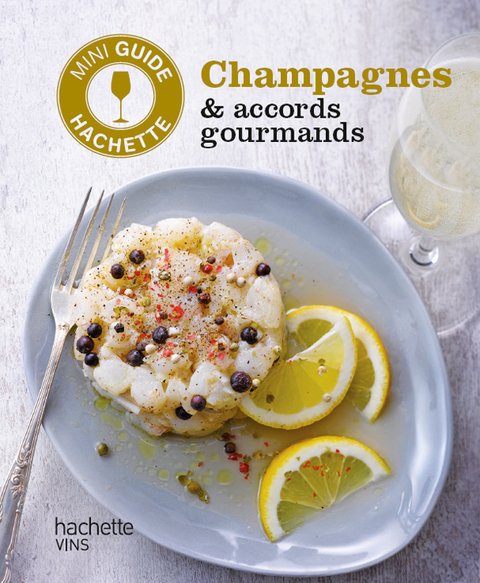 Cover image for book Les vins de Champagne : accords gourmands