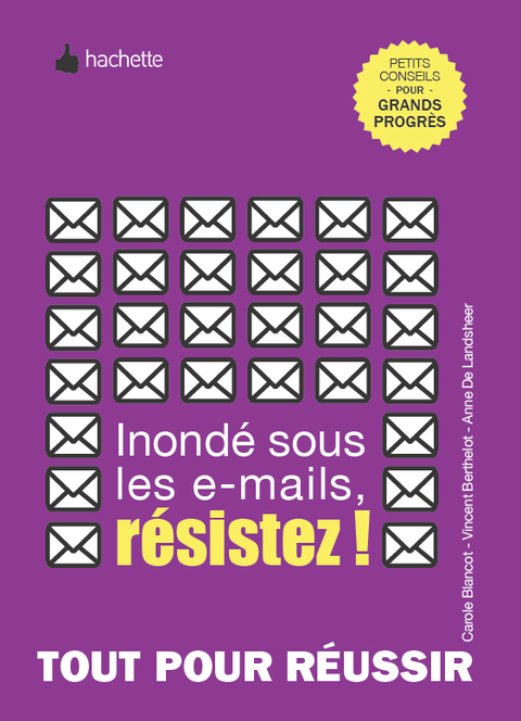 Cover image for book Inondé sous les e-mails, résistez !