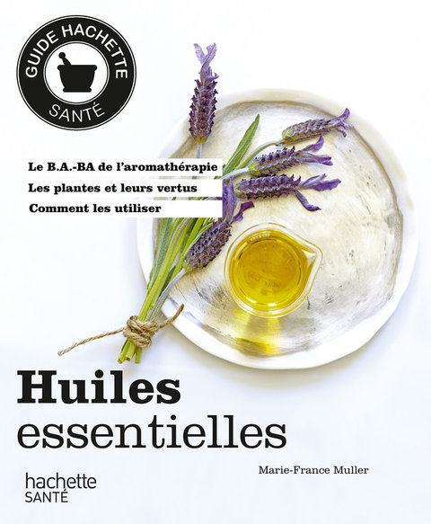 Cover image for book Huiles esssentielles