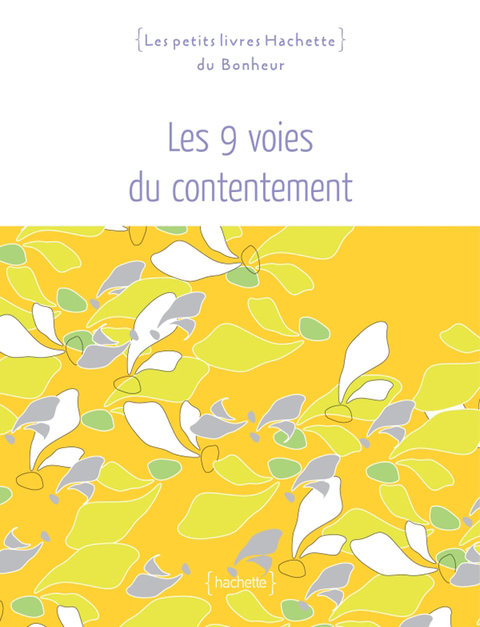 Cover image for book Les 9 voies du contentement