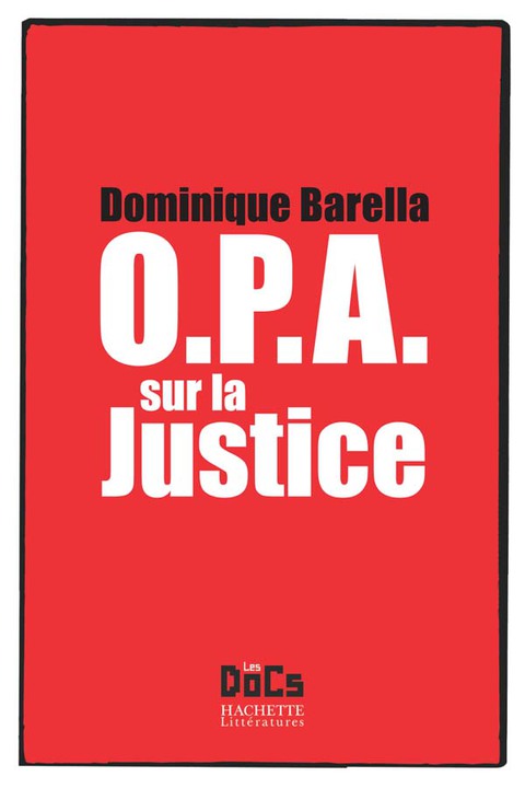 Cover image for book OPA SUR LA JUSTICE
