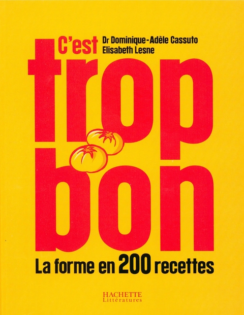 Cover image for book C'est trop bon