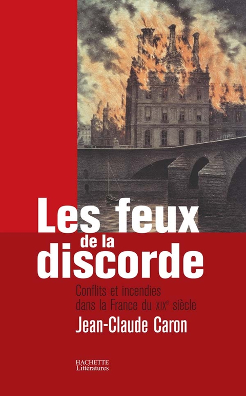 Cover image for book Les feux de la discorde