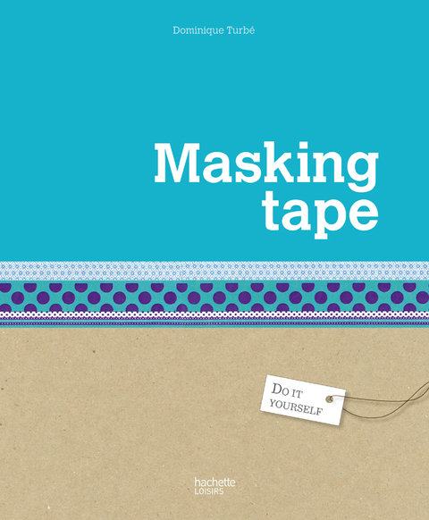 Cover image for book Masking tape