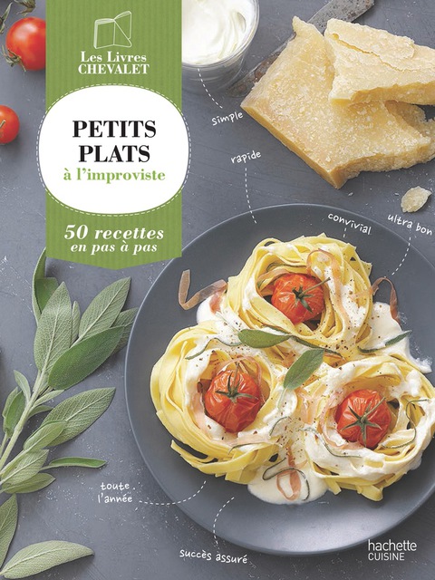 Cover image for book Petits plats à l'improviste