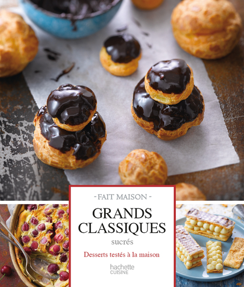 Cover image for book Grands classiques sucrés