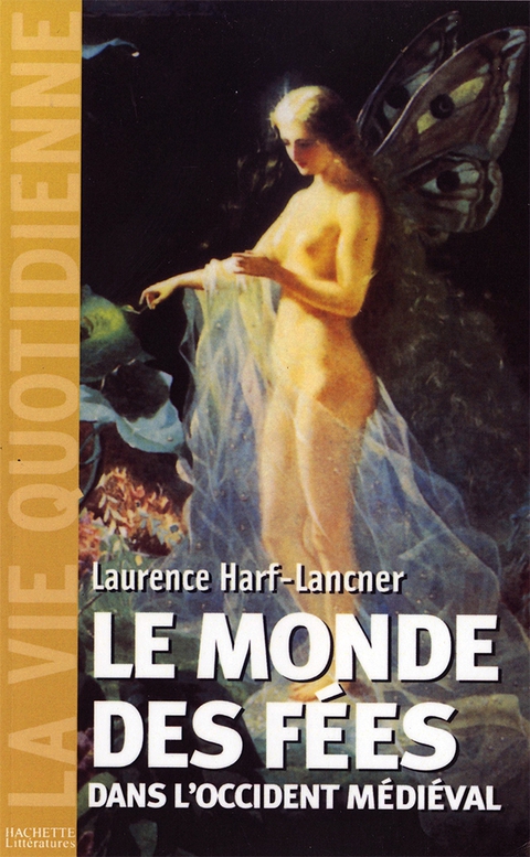 Cover image for book Le monde des fées dans l'Occident médiéval