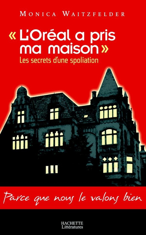 Cover image for book L'Oréal a pris ma maison