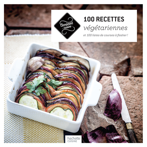 Cover image for book 100 recettes végétariennes