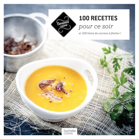 Cover image for book 100 Recettes pour ce soir
