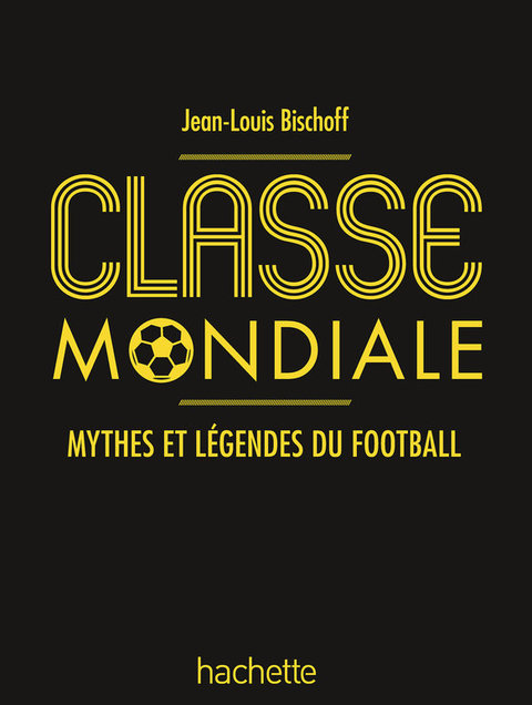 Cover image for book Classe mondiale