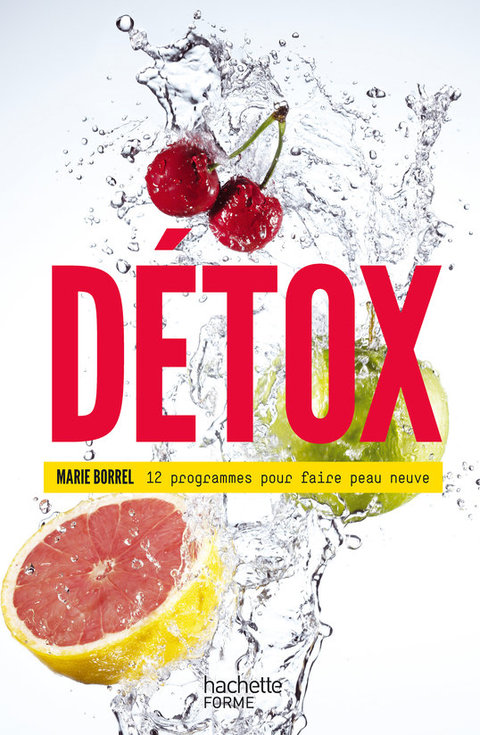 Cover image for book Détox: 12 programmes pour faire peau neuve