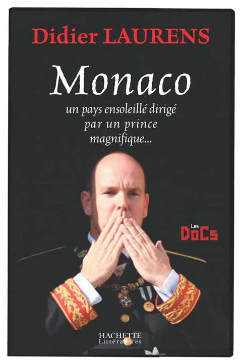Cover image for book Monaco, un pays ensoleillé dirigé par un prince magnifique