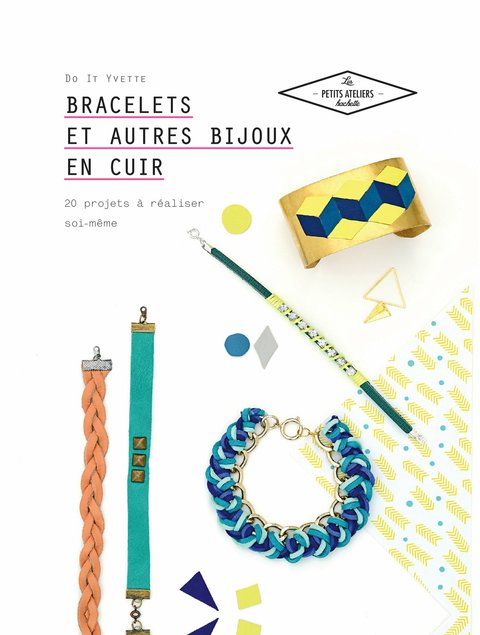 Cover image for book Bracelets et autres bijoux en cuir